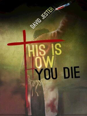 cover image of This Is How You Die: a Thriller